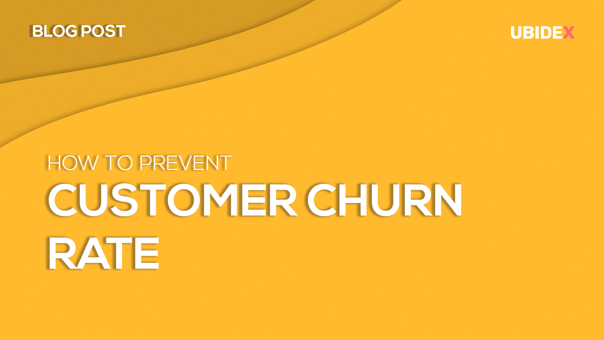 what-is-customer-churn-rate-and-how-to-prevent-it