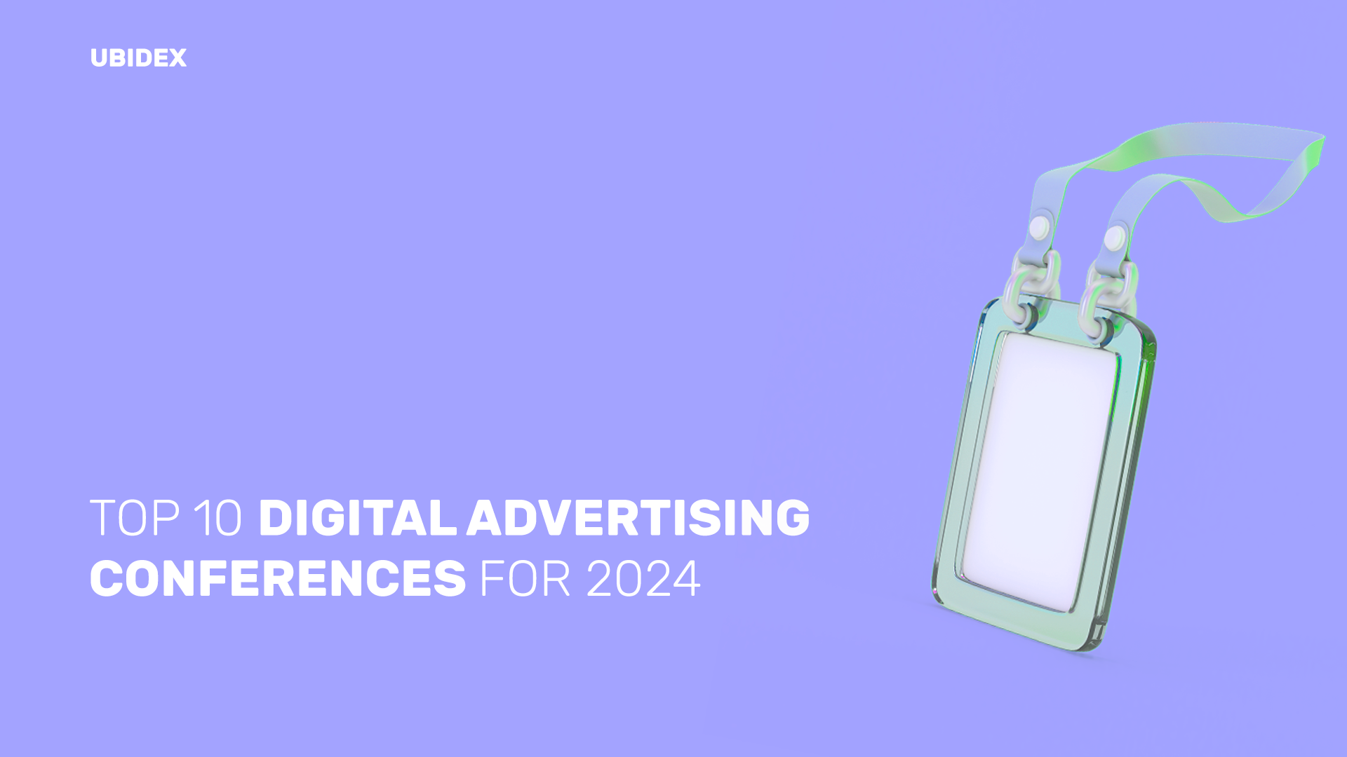 Top 10 Digital Advertising Conferences for 2024