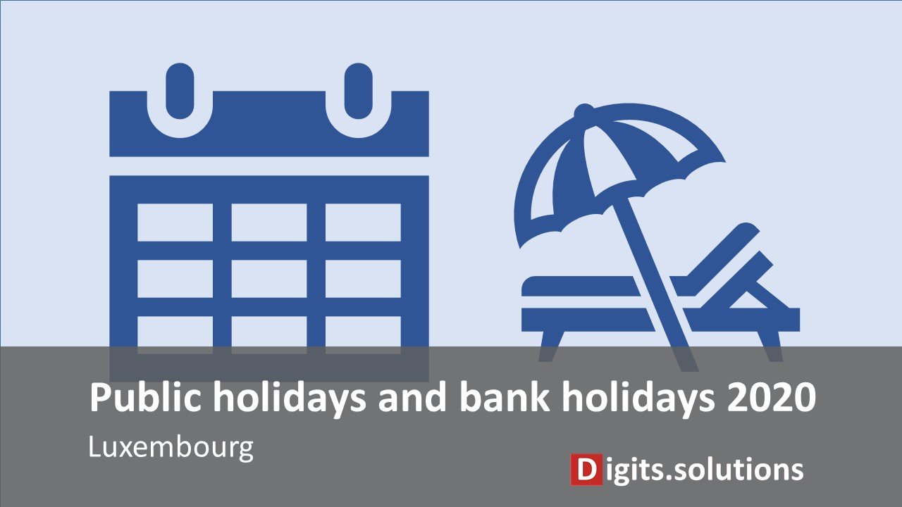 Luxembourg legal and bank holidays 2020