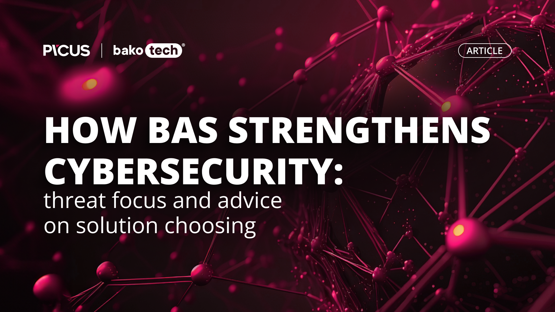 How BAS Strengthens Cybersecurity: Threat Focus and Advice on Solution ...