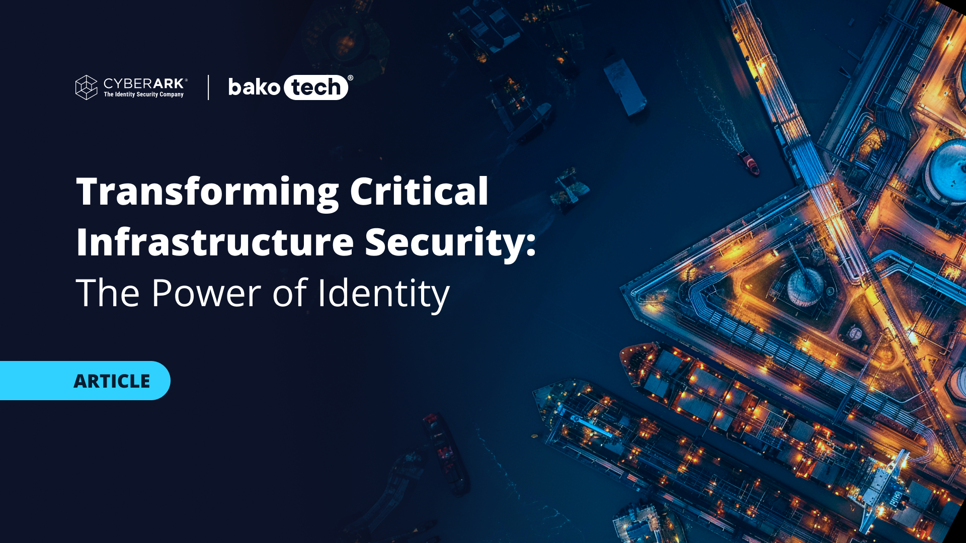 Transforming Critical Infrastructure Security