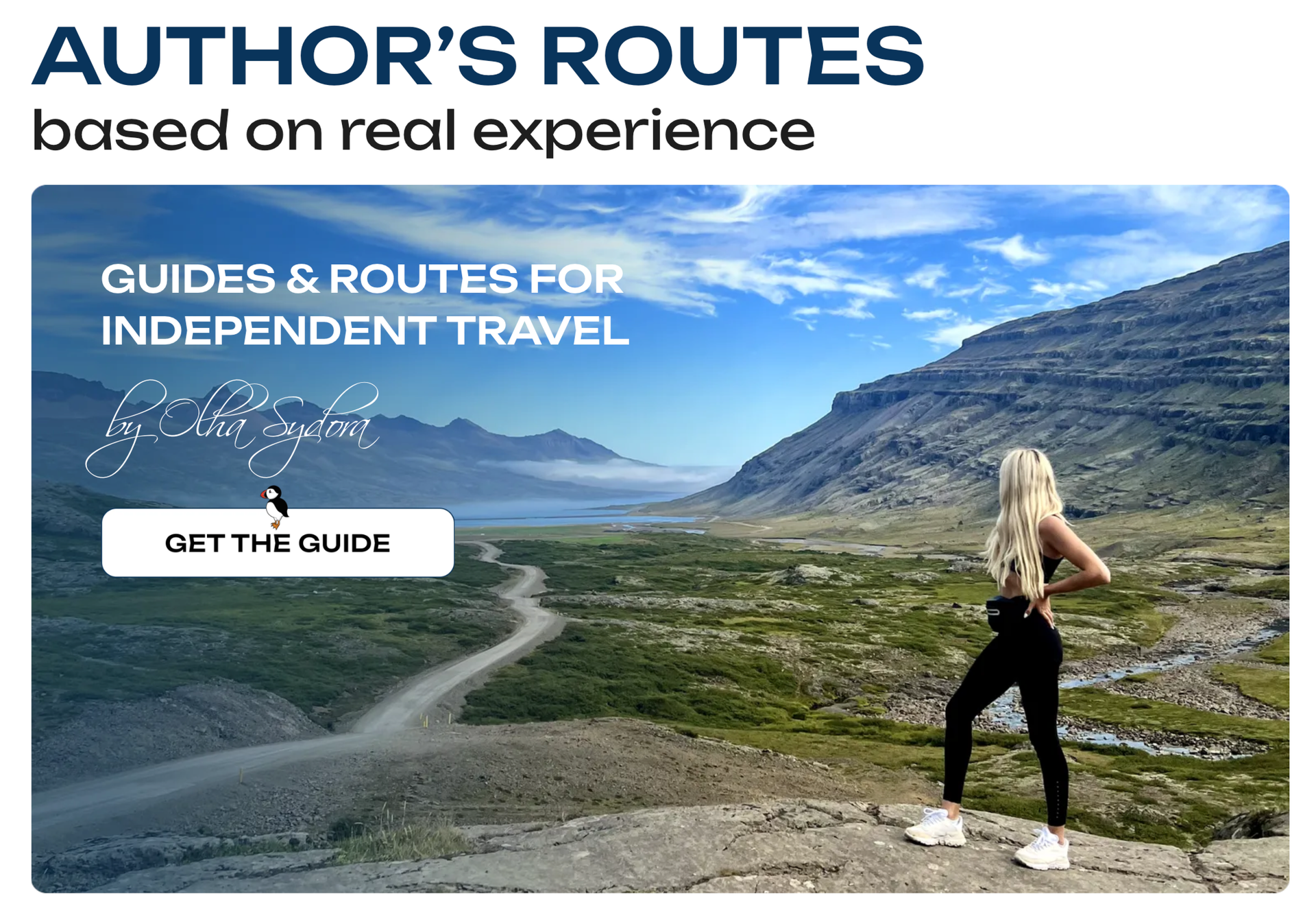 GUIDES & ROUTES FOR INDEPENDENT TRAVEL