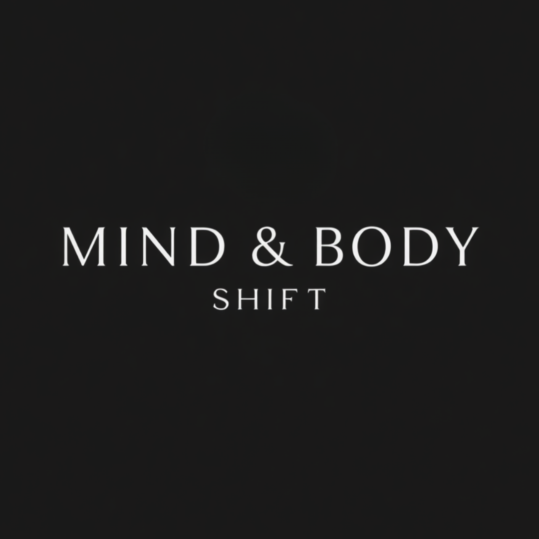 Mind & Body Shift