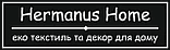 Hermanus Home – магазин домашнього текстилю